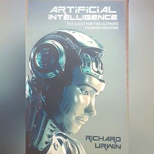 New "Artificial Intelligence" Book By Richard Urwin